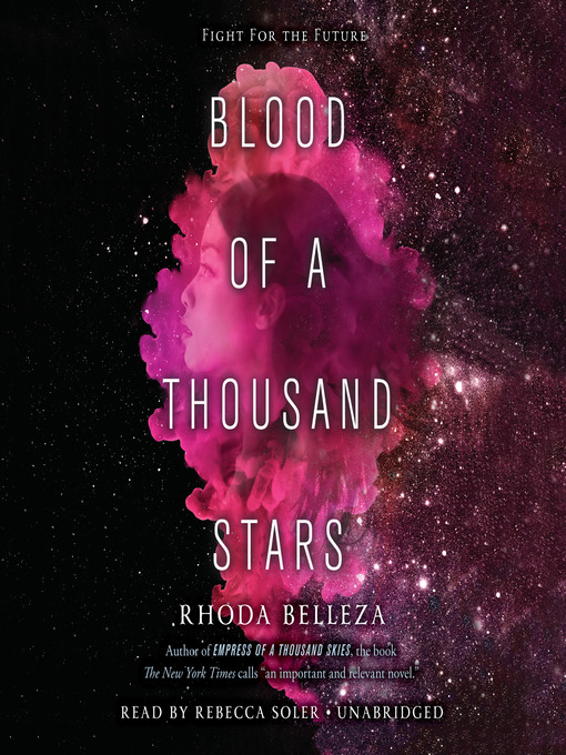 Title details for Blood of a Thousand Stars by Rhoda Belleza - Available